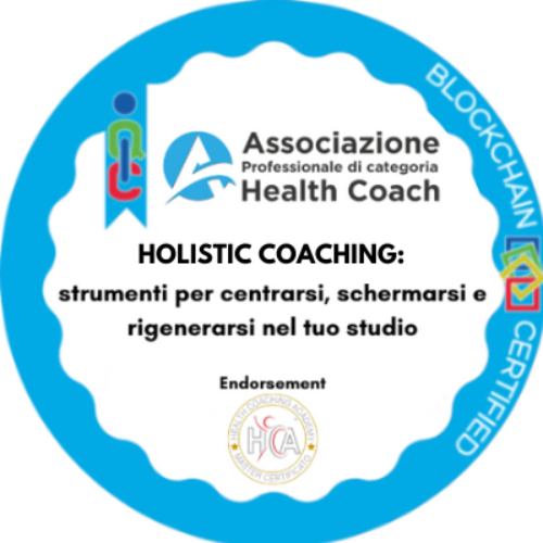HOLISTIC COACHING: strumenti per centrarsi, schermarsi e rigenerarsi nel tuo studio